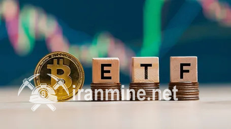 رشد قابل توجه سرمایه‌گذاری در ETF‌های بیت کوین | ایران ماین