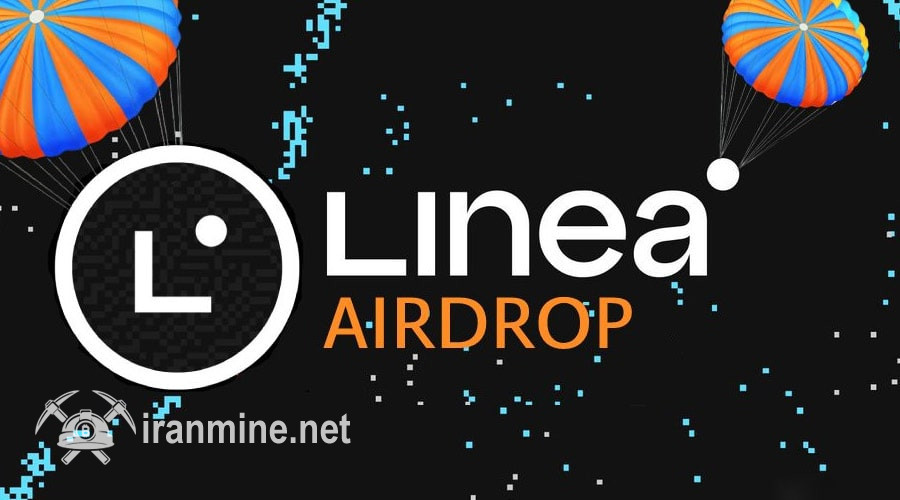 فرصت طلایی شکار ایردراپ Linera؛ فاز دوم تست‌نت را از دست ندهید! | ایران ماین