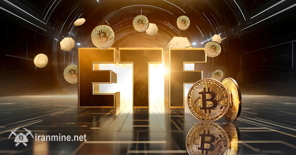 ورود بی‌سابقه سرمایه به صندوق‌های ETF بیت‌ کوین در پنج روز پیاپی | ایران ماین