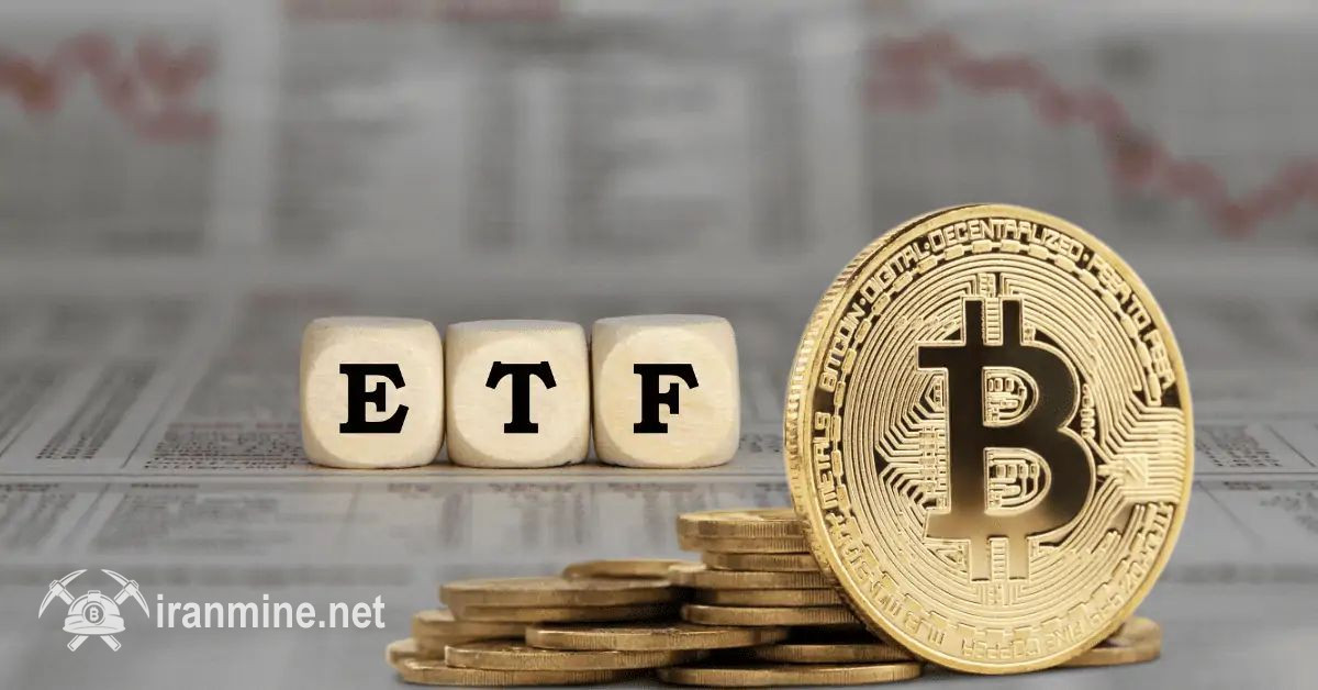 بازگشت سرمایه به ETFهای بیت کوین پس از هفت روز خروج پی‌درپی | ایران ماین